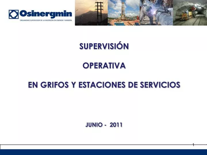 supervisi n operativa en grifos y estaciones de servicios junio 2011