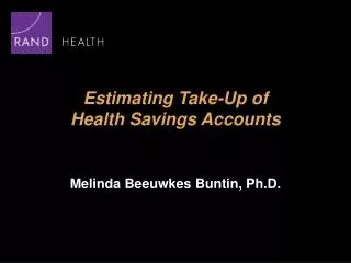 Estimating Take-Up of Health Savings Accounts