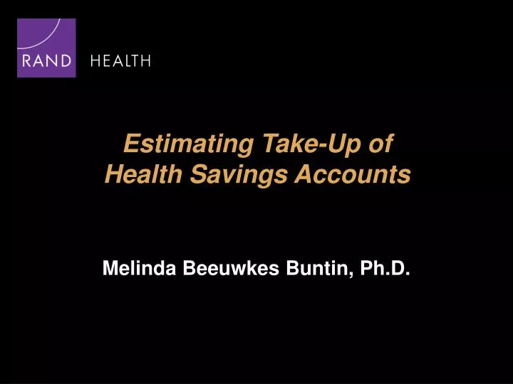estimating take up of health savings accounts