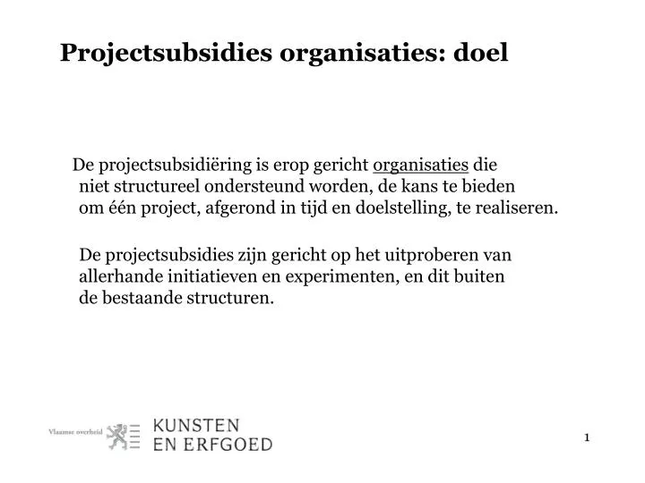 projectsubsidies organisaties doel