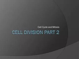 Cell Division part 2