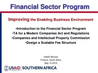 Improving the Enabling Business Environment Introduction to the Financial Sector Program