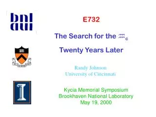 E732 The Search for the h c Twenty Years Later