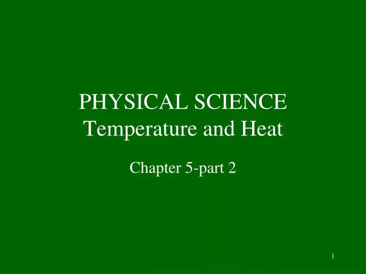 physical science temperature and heat