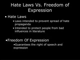 Hate Laws Vs. Freedom of Expression