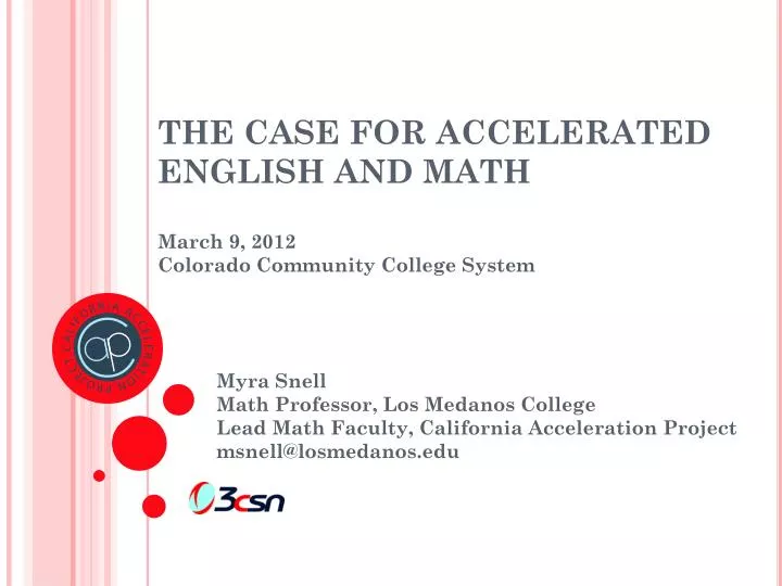 the case for accelerated english and math march 9 2012 colorado community college system