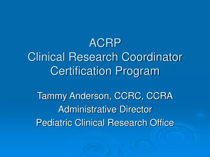 acrp clinical research coordinator certification program