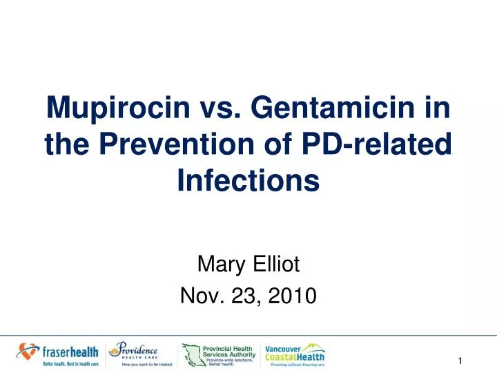 mupirocin vs gentamicin in the prevention of pd related infections