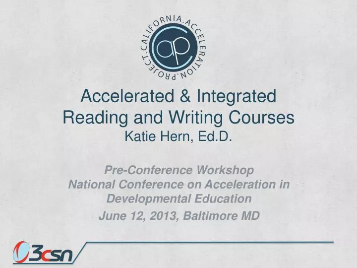 accelerated integrated reading and writing courses katie hern ed d