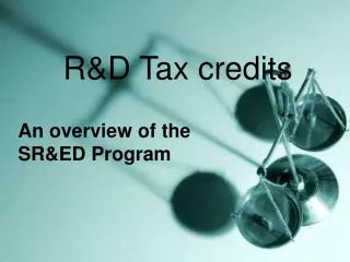 R&amp;D Tax credits