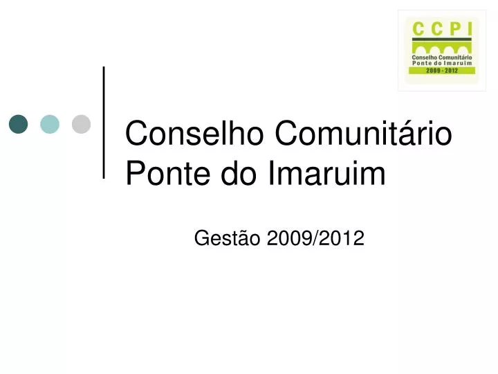 conselho comunit rio ponte do imaruim