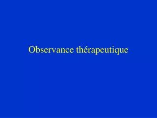 observance th rapeutique
