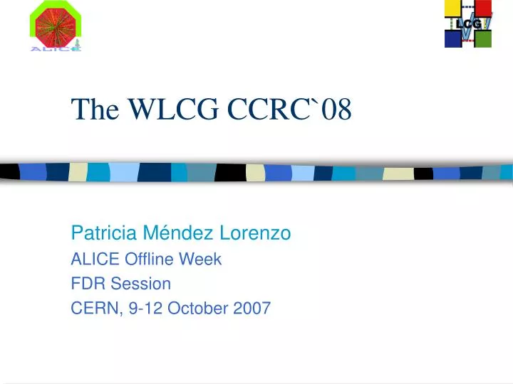 the wlcg ccrc 08