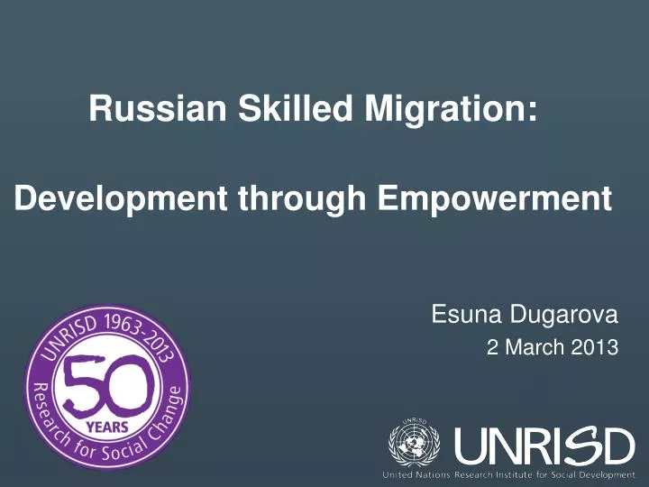 russian skilled migration development through empowerment