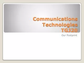 Communications Technologies TGJ20