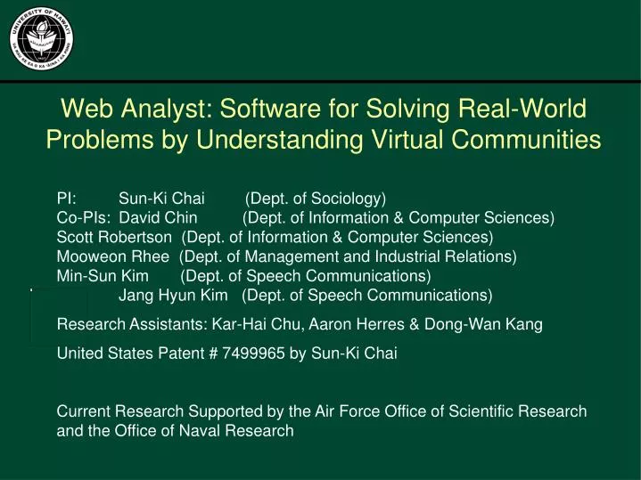 web analyst software for solving real world problems by understanding virtual communities