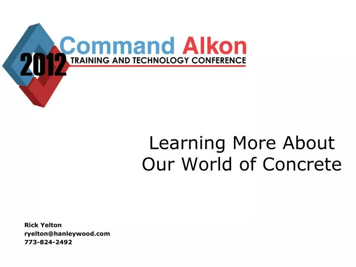 learning more about our world of concrete