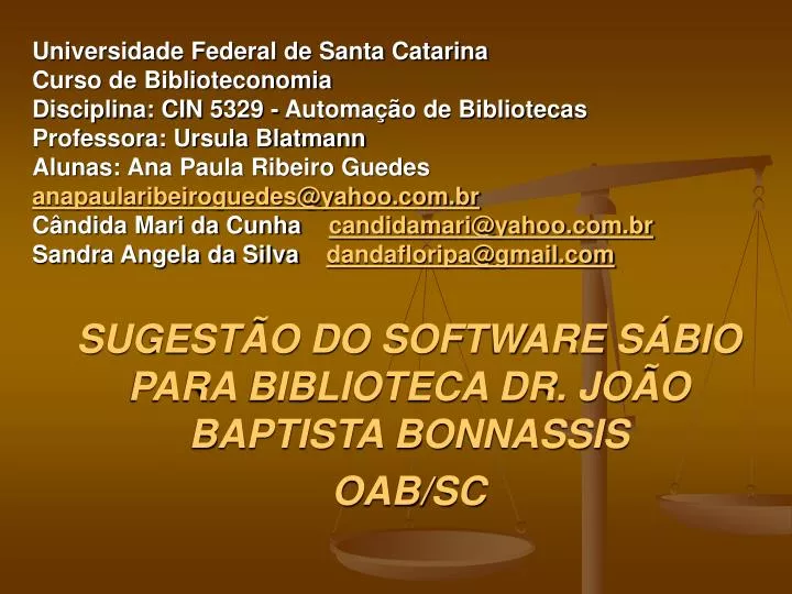 sugest o do software s bio para biblioteca dr jo o baptista bonnassis oab sc