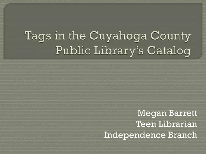 tags in the cuyahoga county public library s catalog