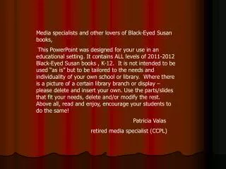 Media specialists and other lovers of Black-Eyed Susan books,