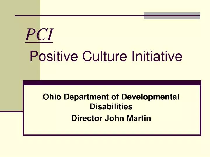 pci positive culture initiative