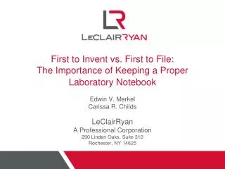First to Invent vs. First to File: The Importance of Keeping a Proper Laboratory Notebook