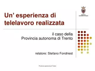 Un’ esperienza di telelavoro realizzata