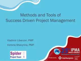 Methods and Tools of Success Driven Project Management