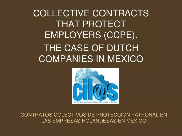 contratos colectivos de protecci n patronal en las empresas holandesas en m xico