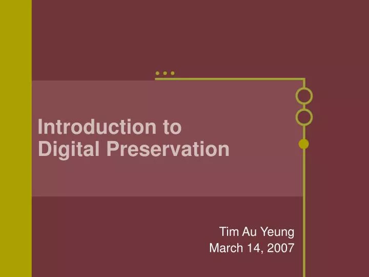 introduction to digital preservation