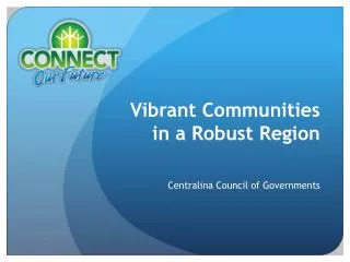 Vibrant Communities in a Robust Region