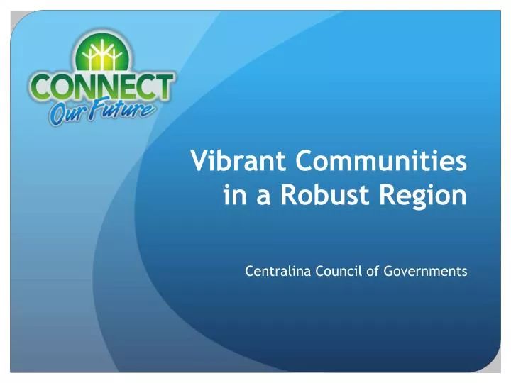 vibrant communities in a robust region