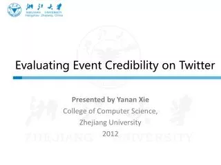 Evaluating Event Credibility on Twitter
