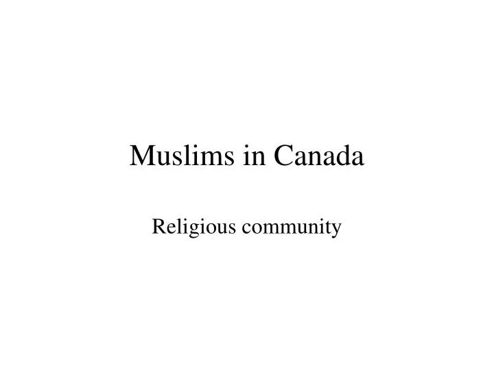 muslims in canada