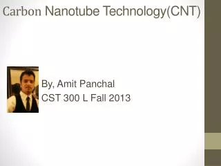Carbon Nanotube Technology(CNT)