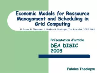 economic models for ressource managament and scheduling in grid computing