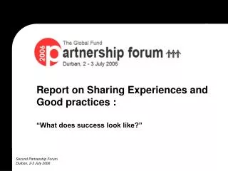 Report on Sharing Experiences and Good practices :