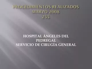 procedimientos realizados marzo 2008 255