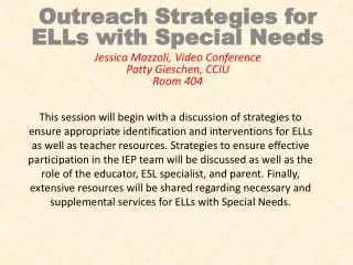 Outreach Strategies for ELLs with Special Needs