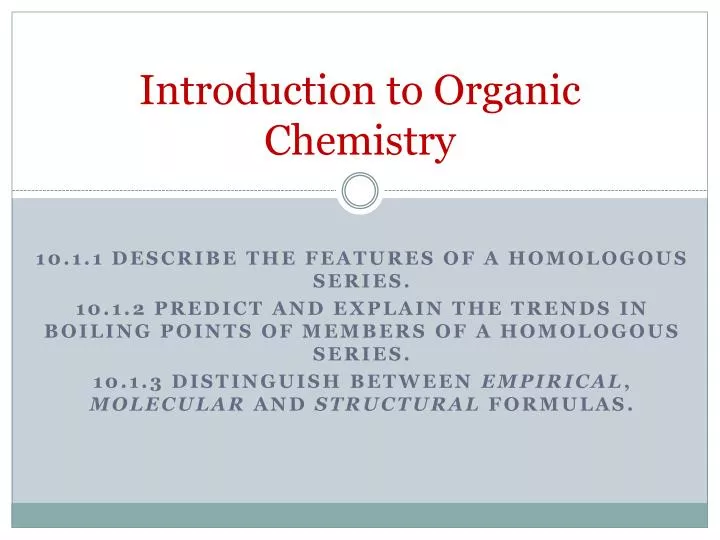 introduction to organic chemistry