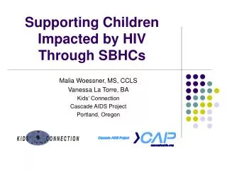 Supporting Children Impacted by HIV Through SBHCs