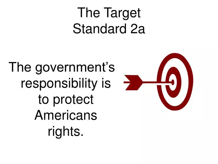 the target standard 2a