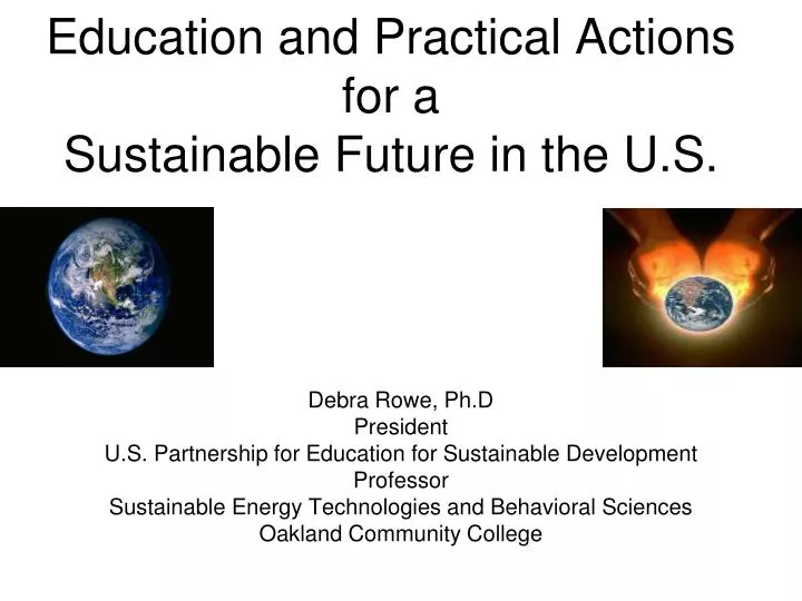 education and practical actions for a sustainable future in the u s