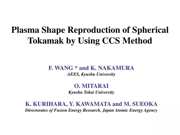 plasma shape reproduction of spherical tokamak by using ccs method