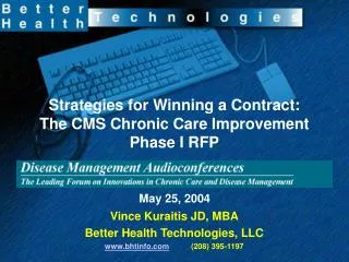 Strategies for Winning a Contract: The CMS Chronic Care Improvement Phase I RFP