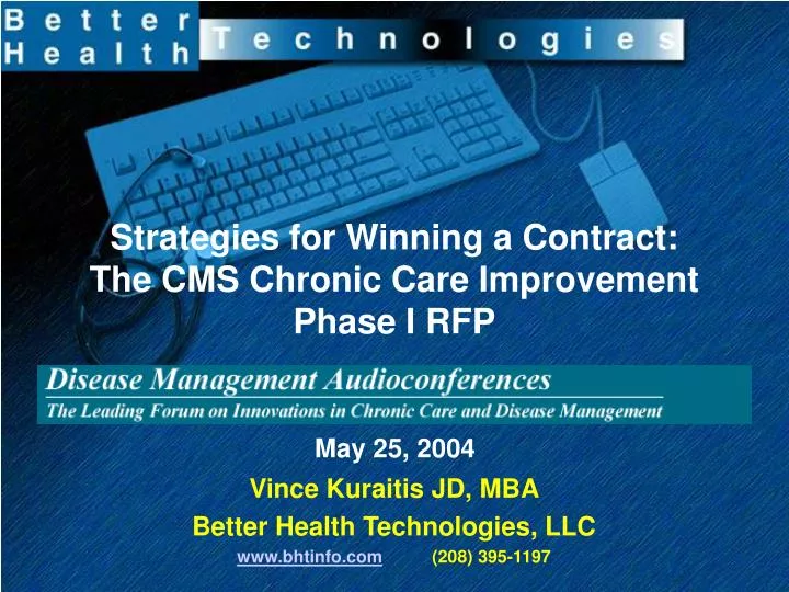 strategies for winning a contract the cms chronic care improvement phase i rfp
