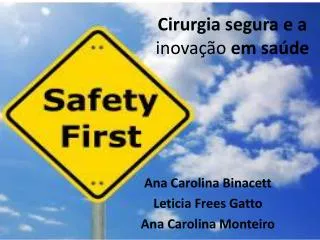 cirurgia segura e a inova o em sa de