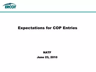 Expectations for COP Entries