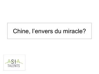 chine l envers du miracle