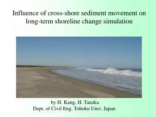 Influence of cross-shore sediment movement on long-term shoreline change simulation